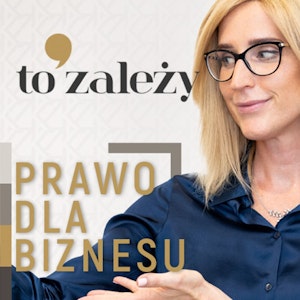 INTRO. Jak nie dać się wpędzić w kłopoty w biznesie? ZOSTAŃ słuchaczem kanału TO ZALEŻY!