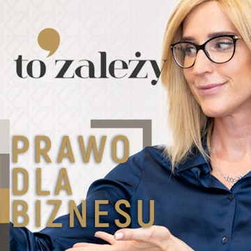 71. 🎧 Koniec umów B2B? Nowe uprawnienia PIP – co to oznacza dla przedsiębiorców audiobook, To Zależy – PRAWO DLA BIZNESU