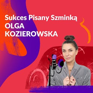 Kosmos na nas czeka, Olga Kordys Kozierowska