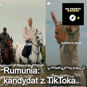 Rumunia: kandydat z TikToka. Ukrainizacja Stalkera. Goście: Prus, Pazdur