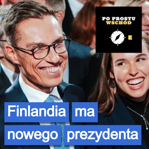 Finlandia ma nowego prezydenta. Gość: Damian Szacawa