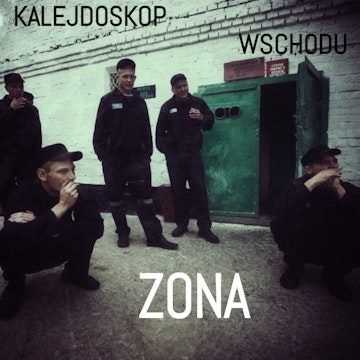 KALEJDOSKOP WSCHODU Zona