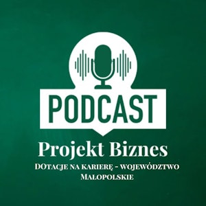 45. Dotacje na karierę - województwo Małopolskie