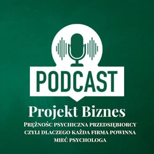 43.Prężność psychiczna przedsiębiorcy/pracownika czyli dlaczego każda firma powinna mieć psychologa.