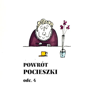 Powrót Pocieszki - odc. 4