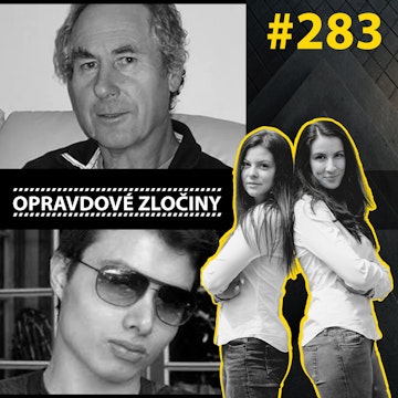 #283 - John Darwin & Elliot Rodger