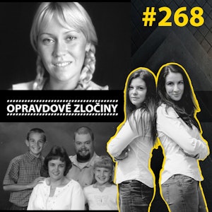 #268 - Agnetha Fältskog & Rodina Doanových