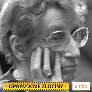 OZ #180 - Liebeck vs. McDonald’s & Opuštěné děti & Jerry Brudos