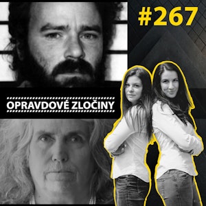 #267 - Tommy Lynn Sells & Susan Monica