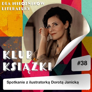 Klub Książki - Dorota Janicka