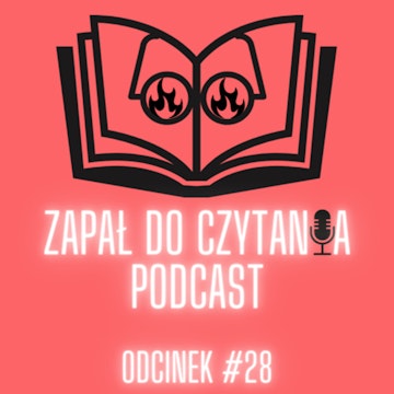 #28: Holcman o Kulturze Gniewu, powrót poczytnej, przegląd bardzo kobiecy