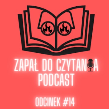 #14: Szostak i Zguba, March Czocher, Piegdoń o wydawaniu Książek