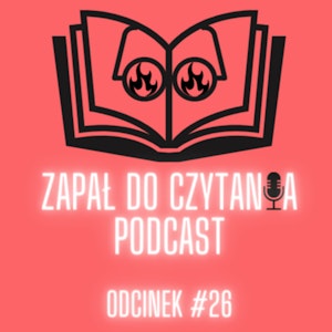 #26: Staroń o supermocach, edukacji i książkach