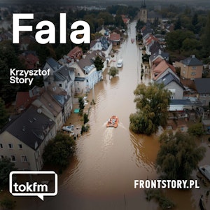 FALA: Uwięzieni nad rzeką (odcinek 4), Fundacja Reporterów