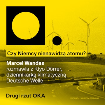 Rzeczywistość bez elektrowni jądrowych: więcej OZE, mniej węgla