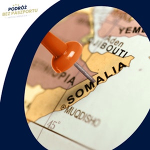 Somalia: stan Puntland odcina się od kraju | komentarz w Podróży