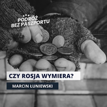 CZY ROSJA WYMIERA? Prognozy dla gospodarki | ZROZUMIEĆ ROSJĘ ODC. 3 audiobook, Mateusz Grzeszczuk