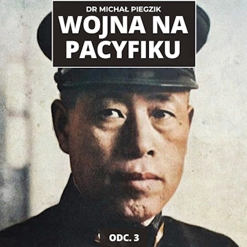 WOJNA NA PACYFIKU. Morze Koralowe, Midway, Guadalcanal – przełomowe bitwy | ODC. 3