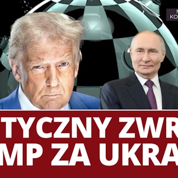 Trump jednak za Ukrainą? Sytuacja na froncie
