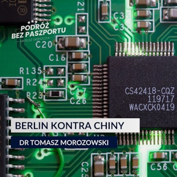 Niemcy na kolanach przed Chinami? Kryzys półprzewodników uderza w gospodarkę audiobook, Mateusz Grzeszczuk