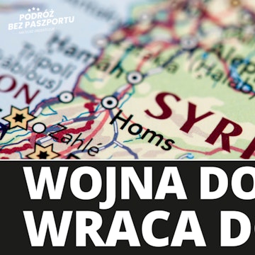 Wojna domowa wróciła do Syrii. Co się dzieje?