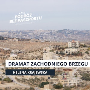 DRAMAT ZACHODNIEGO BRZEGU. Milczący świat, Mateusz Grzeszczuk