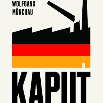 Koniec niemieckiego cudu? Ekspert nie ma wątpliwości | Wolfgang Münchau