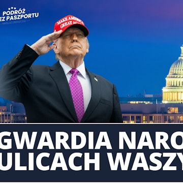 Trump wprowadza Gwardię Narodową. Nowa Strategia Obrony Narodowej | Poranek Geopolityczny audiobook, Mateusz Grzeszczuk