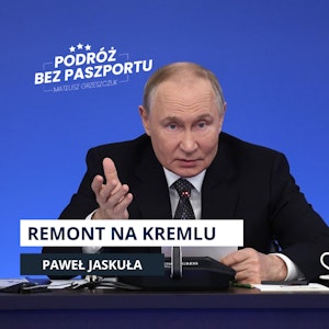 Kreml w remoncie? Plan Putina na wymianę pokoleniową | Komentarz z Rosji, Mateusz Grzeszczuk
