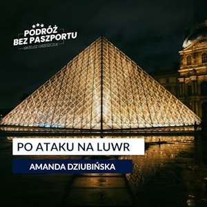 Napad na Luwr. Zatrzymano kolejną osobę. Czy Francja chroni swoje muzea?, Mateusz Grzeszczuk