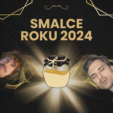 #132 - GALA "SMALCE ROKU 2024"