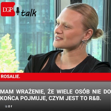 Rosalie.: Mam wrażenie, że wiele osób nie do końca pojmuje, czym jest to R&B