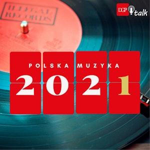 Rok 2021 w polskiej muzyce