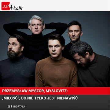 Myslovitz: „Miłość”, bo nie tylko jest nienawiść