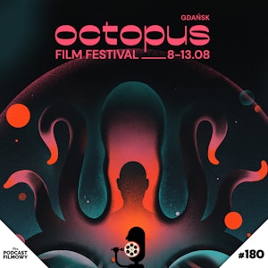 Octopus Film Festiwal - święto kina gatunkowego