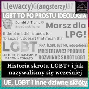 #27 Historia skrótu LGBT+ i jak nazywaliśmy się wcześniej