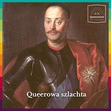 #16 Queerowa szlachta