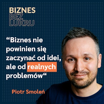 BbL: Odcinek #015 – Piotr Smoleń