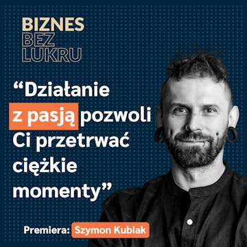 Chcemy, żeby każdy w firmie czuł się współwłaścicielem - Szymon Kubiak, inStreamly [odc. #073 BbL] audiobook, Tomasz Plata