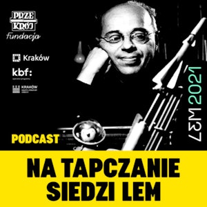 Na tapczanie siedzi Lem: Agnieszka Gajewska, odc. 5