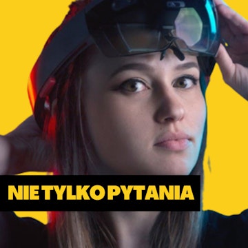 TECHNOLOGIA CZASEM JEST NIEPOTRZEBNA. Anna Nowak o nowych technologiach, gamingu i spektrum autyzmu