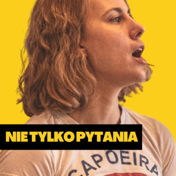 CZY CAPOEIRA TO SEKTA? Basia Wasilewska-Rybak o ciekawostkach i praktyce