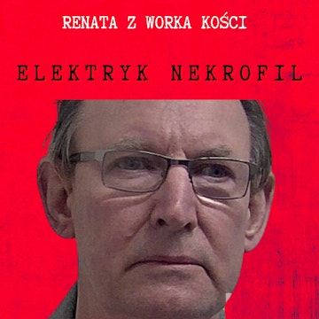 #52 Elektryk Nekrofil