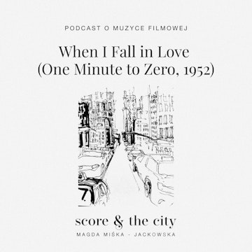 „When I Fall in Love”. Piosenki w SATC #1