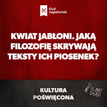 Kwiat Jabłoni. Jaką filozofię skrywają teksty ich piosenek?