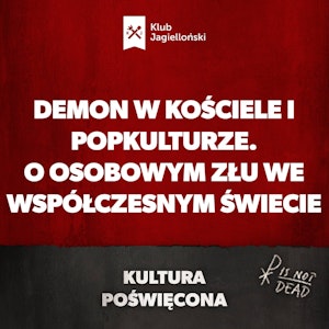 Demon w Kościele i popkulturze. O osobowym złu we współczesnym świecie