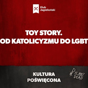 Toy story. Od katolicyzmu do LGBT