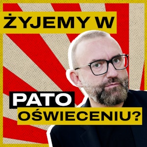 Chrześcijaństwo używa całego mózgu, nauka połowy? Gość: Tomasz Stawiszyński, Bartosz Brzyski, Konstanty Pilawa, Piotr Kaszczyszyn