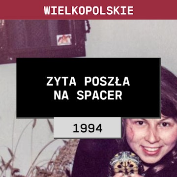 Wielkopolskie: Zyta poszła na spacer (1994)