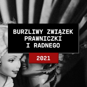 Stolica zbrodni: Burzliwy związek prawniczki i radnego | Karolina B. i Igor W.-K.